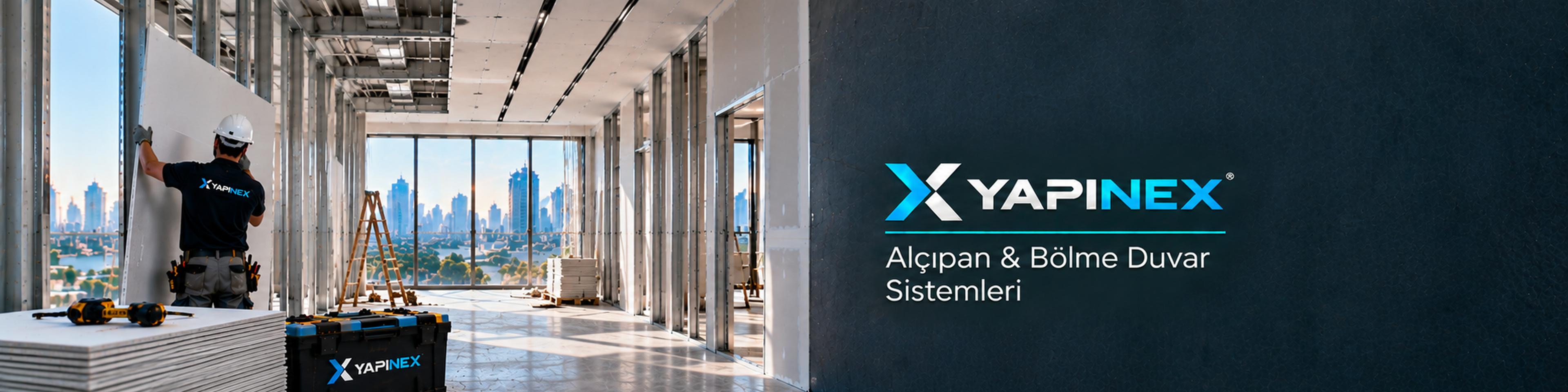 Alçıpan & Bölme Duvar Sistemleri ve YAPINEX marka alanı