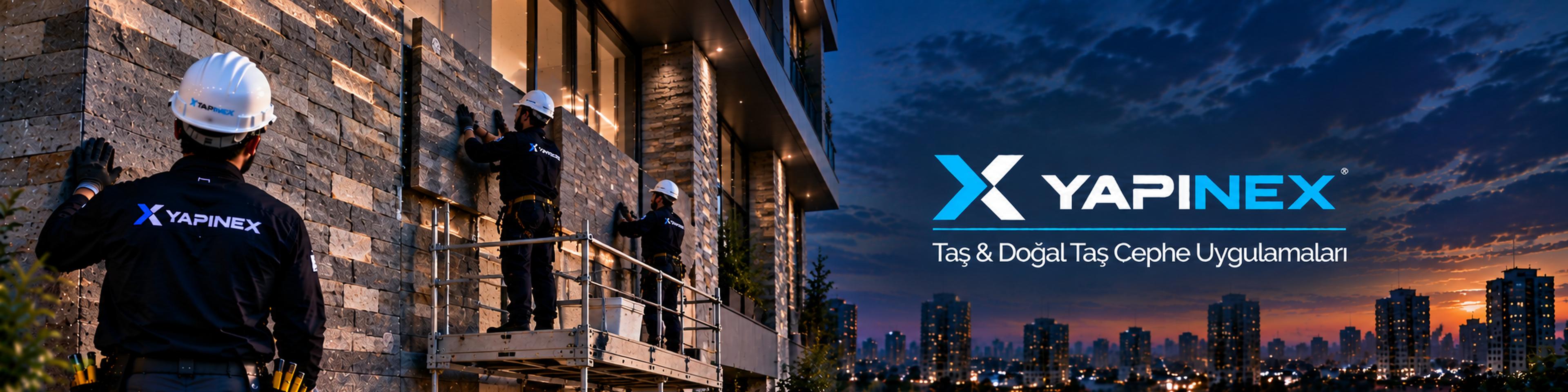 Taş & Doğal Taş Cephe Uygulamaları ve YAPINEX marka alanı