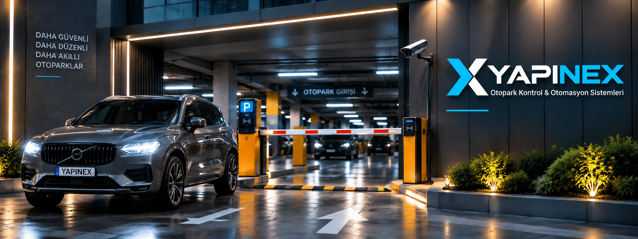 Otopark giriş altyapısı ve YAPINEX Otopark Kontrol Otomasyon Sistemleri marka alanı
