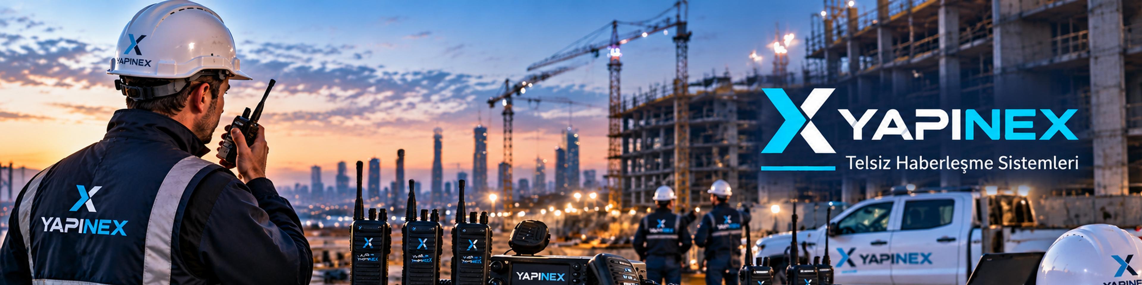 Telsiz Haberleşme Sistemleri ve YAPINEX marka alanı
